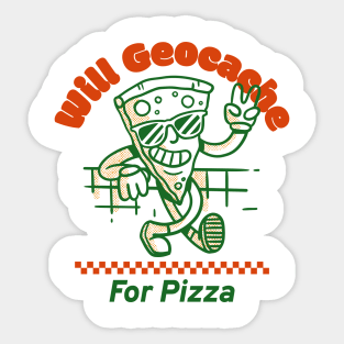 Will Geocache for pizza Sticker